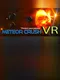 Meteor Crush VR