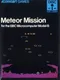 Meteor Mission