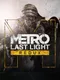 Metro: Last Light Redux