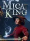 Mica King