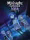 Midnight School Walk