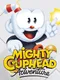 Mighty Cuphead Adventure