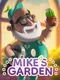 Mike's Garden