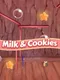Milk and Cookies