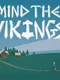 Mind the Vikings