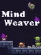 Mind Weaver