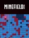 Minefield: Rupture
