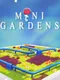 Mini Gardens