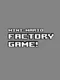Mini-Mario Factory Game!