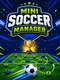 Mini Soccer Manager