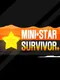 Mini Star Survivor