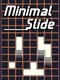 Minimal Slide