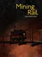 Mining Rail Adventure