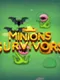 Minions Survivors
