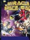 Miracle Space Race