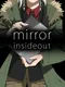 Mirror Insideout