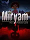 Miryam: The Polluted Land