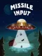 Missile Input