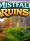 Mistfall Ruins