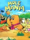 Mole Mania