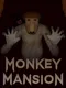 Monkey Mansion