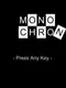 MonoChronicle