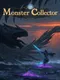 Monster Collector
