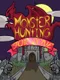 Monster Hunting... For Love!