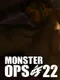 Monster Ops 22