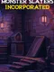 Monster Slayers Incorporated