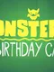 Monsters Ate My Birthday Cake