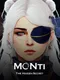 Monti: The Hidden Secret