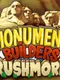 Monument Builders: Rushmore