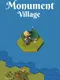 Monument Village