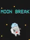 Moon Break