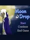 Moon Drop