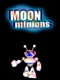 Moon Minions
