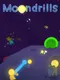 Moondrills