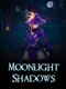 Moonlight Shadows