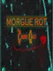 Morgue Rot: The Coroner's Quest