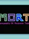 MORT: Manageably OK Response Team