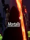 Mortalls