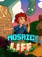 Mosaic of Life