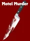 Motel Murder
