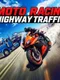 Moto Racing Highway Traffic