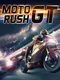 Moto Rush GT