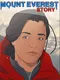 Mount Everest Story