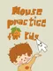 Mouse Practice for Kids