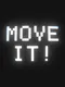 Move It!