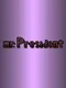 mr.President Prologue